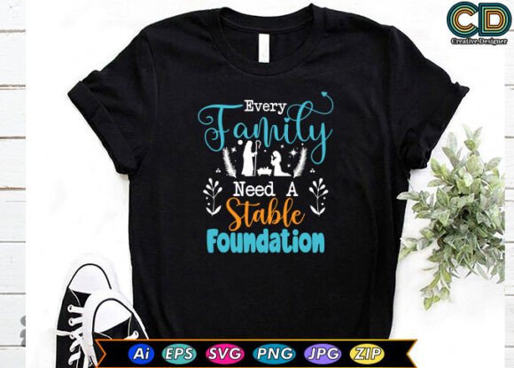 Every Family Needs a Stable Foundation
