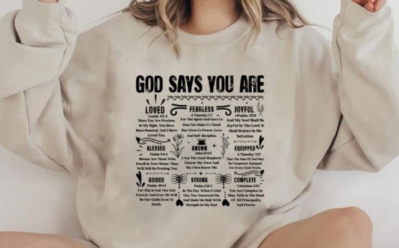God Says You Are Hoodie Design: Perfect for T-Shirt Graphics