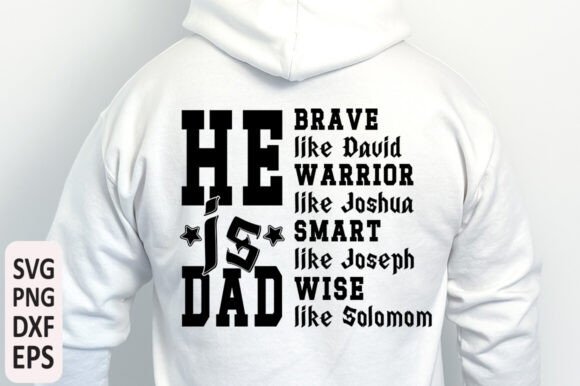 He is Dad SVG PNG: A Versatile Graphic for T-Shirt Designs