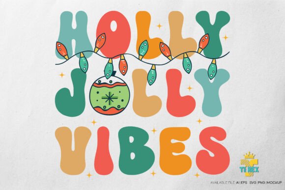 Holly Jolly Vibes: A Festive Graphic for T-Shirt Designs