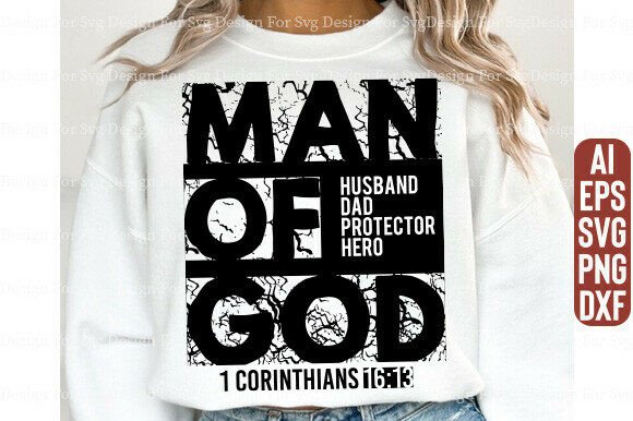 Man of God Svg: A Versatile Graphics Asset for T-Shirt Designs