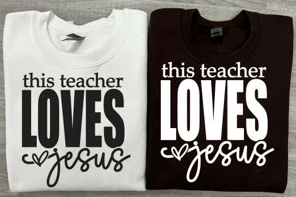 Review: This Teacher Loves Jesus SVG for T-Shirt Designs and Graphics