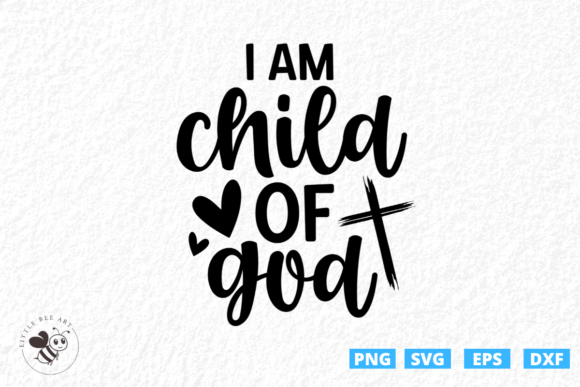 Reviewing I Am Child of God SVG for T-Shirt Designs and Graphics