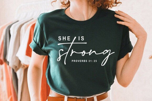 She is Strong Svg: A Perfect Graphic for T-Shirt Designs