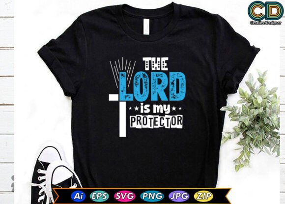 The Lord is My Protector: A Versatile Graphics Freebie